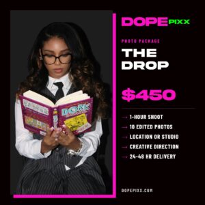 Dope Pixx The Drop package, $450